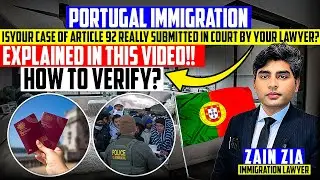 PORTUGAL ARTICLE 92 CASE CHECK? | HOW TO VERIFY COURT CASE? | PORTUGAL IMMIGRATION 
