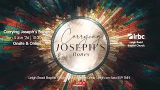 4 Jan | Carrying Joseph’s Bones | Sunday Morning Live 📱