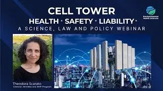 Cell Tower Health & Safety Risk Information Webinar