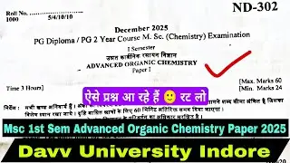 Msc 1st Sem Advanced Organic Chemistry Paper Davv university indore 2025