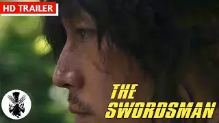 The Swordsman | Official Trailer | 2021 | A War Drama Movie