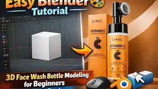 3D Face Wash Bottle Modeling in Blender 🧴 | Easy Product Modeling Tutorial #Blender3D#3DModeling#