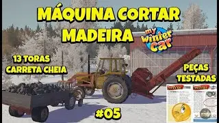 My Winter Car COMO USAR M&Aacute;QUINA CORTAR MADEIRA, PE&Ccedil;AS TESTADAS, CARRETA CHEIA #05