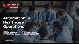 Automation in Healthcare Operations