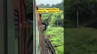 Kasara ➡️ Igatpuri ghats in Monsoon time 🌧️ Entering a Tunnel