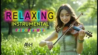 Relaxing Instrumental Background Music for Stress | Music for Relaxation and Peaceful Sleep