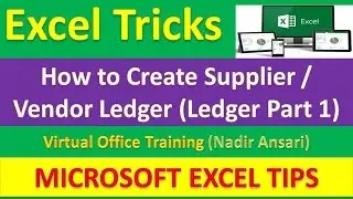 Excel Tips (How to Create Supplier / Vendor Ledger (Ledger Part 1))