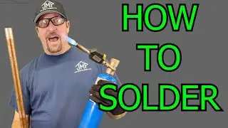 How To Solder Shown By Master Plumber