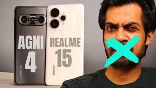 Lava Agni 4 vs Realme 15 - Quick Comparison 🔥