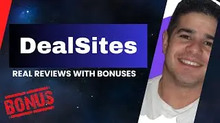 DealSites Review + Four Bonuses, Worth $1297