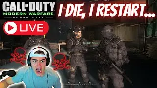 (LIVE) Modern Warfare Remastered: Campaign Playthrough! If I Die, I Restart! (Campaign Challenge)