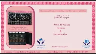 Resume Sura Al-ana'am     understanding Qur'an     Prof. Nasreen Khan