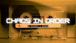 Rickey J. Simas - Chaos in Order