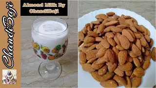 Almond Milk by Chandibaji