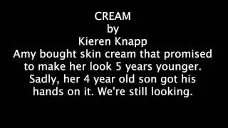 CREAM, Twitter Short Story by Kieren Knapp