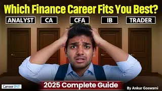 How to Choose a Finance Career in 2025 | Eligibility, Scope & Salary Guide for Beginners