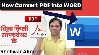 How to convert PDF File into Word | Convert Word file into PDF