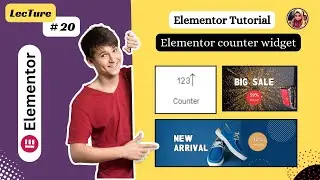 [Elementor counter widget] Elementor Tutorial 2024 For Beginners  | Lec#20