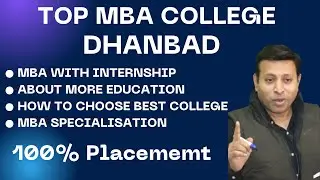 BEST MBA COLLEGE IN DHANBAD JHARKHAND | TOP MBA COLLEGE IN DHANBAD JHARKHAND | ADMISSION | FEE