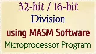 16 bit Division masm program | 16 bit Division in 8086 | MASM program | MASM | MASM tutorial | Micro