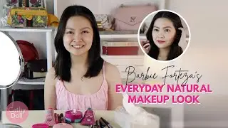 BARBIE'S EVERYDAY FRESH MAKEUP LOOK!   |   Cathy Doll Philippines