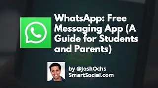 WhatsApp: Free Messaging App (Student & Parent Guide)