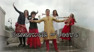 Dancewalk ~ Jeeva ~ Джива