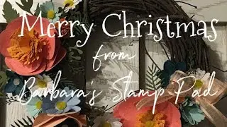 Merry Christmas from Barbara's Stamp Pad