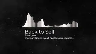 Tom Lysar &ndash; Back to Self (Afterhour Edit) | Hypnotic Berlin Techno | Late Night / Afterhour