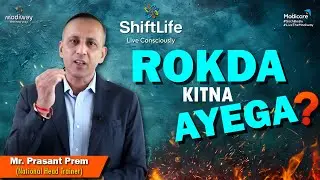 Modiway&rsquo;s ShiftLife: How Much Can You Earn? Prashant Prem Explains! | Modicare