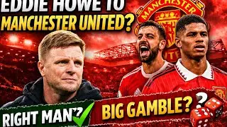 Eddie Howe to Manchester United? Why He Could Be the Perfect Next Manager