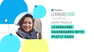 Leveraging Dashboards with Plotly Dash
