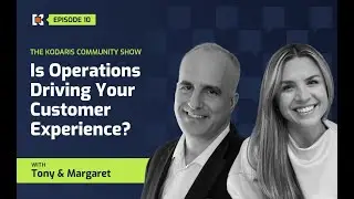 Episode 10: Is Operations Driving Your Customer Experience?