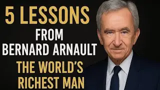 Bernard Arnault&rsquo;s 5 Secrets: How He Became the World&rsquo;s Richest Man