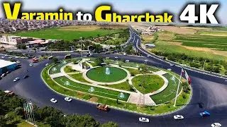 Tehran City 4K, IRAN 2020, Varamin to Gharchak Road, Driving Tour (4K/60fps)