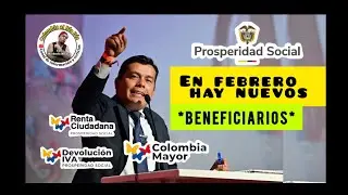 ✨ En febrero hay nuevos beneficiarios de los subsidios: Colombia Mayor, IVA y Renta Ciudadana. 💯