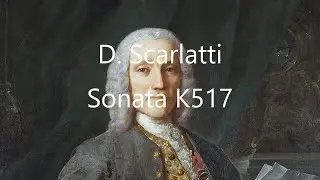 Domenico Scarlatti, sonata K 517 - (tempo reconstruction) 