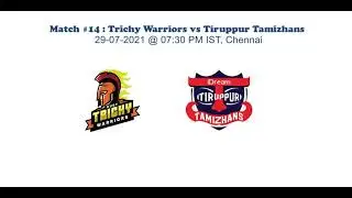 Tamil Nadu Premier League 2021: Ruby Trichy Warriors vs Tiruppur Tamizhas, 14th Match - Sports Astro
