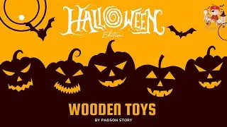 Wooden Toys Halloween Edition By Padson Toys