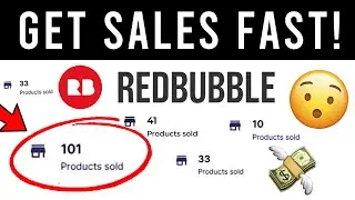 Get your First Redbubble Sale FAST by doing this!