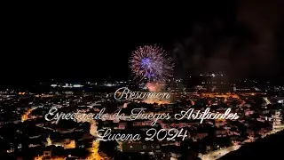 Resumen Fuegos Artificiales Lucena 2024