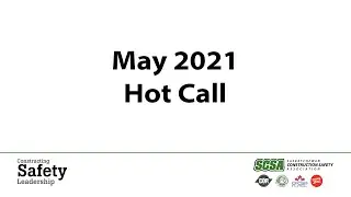 SCSA Hot Call with Jamie Nye and Collin Pullar The Construction Playbook Starts With Safety May 2021