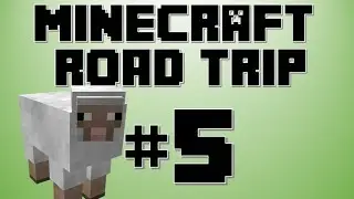 Minecraft Road Trip Ep 5 NEW HOUSE!!   Squidgyfaceplays