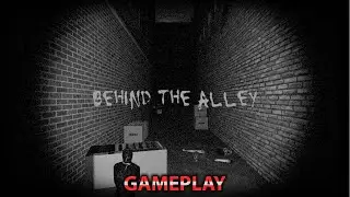 Behind The Alley - Indie Horror Game(GAMEPLAY)