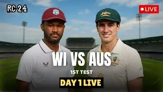 WI vs AUS: 1st Test - Day 1 Live | RC24 Live
