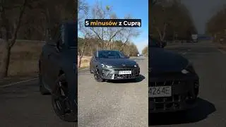 5 MINUS&Oacute;W - Cupra Leon 1.5 eTSI 150KM | #cupra #leon #cupraleon #5plusowiminusow #5minusow