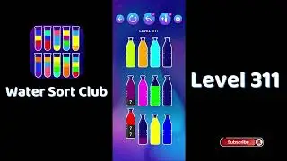 🎮 Water Sort Club Level 311 Walkthrough | Fun Liquid Sorting Game 💧 | SolutionGuruji