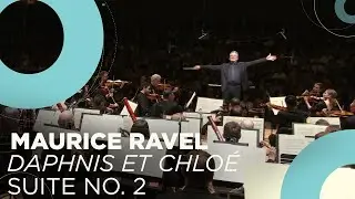 Lush & Impressionistic | Maurice Ravel | Daphnis et Chlo&eacute;