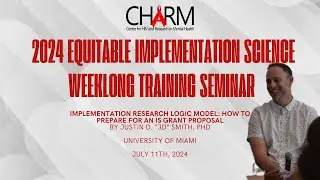 Implementation Research Logic Model: How to Prepare One for an IS Grant Proposal
