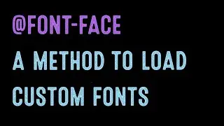 Coding for Beginners: @font-face for Custom Fonts